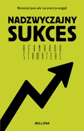 Okładka produktu Bernardo Stamateas - Nadzwyczajny sukces (ebook)