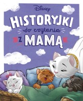 Okładka produktu Michał Goreń (tłum.), praca zbiorowa - Historyjki do czytania z mamą. Disney