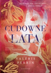 Okładka produktu Valerie Perrin - Cudowne lata (barwione krawędzie)