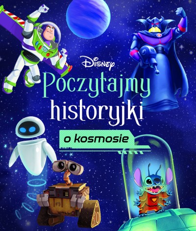 Poczytajmy historyjki o kosmosie. Disney