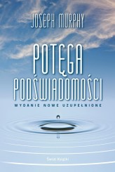 Okładka produktu Joseph Murphy - Potęga podświadomości (ebook)