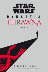 Okładka produktu Timothy Zahn - Star Wars Dynastia Thrawna. Chaos (ebook)