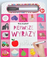 Okładka produktu praca zbiorowa - Uczę się pisać! Pierwsze wyrazy