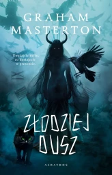 Okładka produktu Graham Masterton - Złodziej dusz