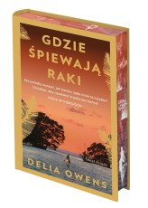 Okładka produktu Delia Owens - Gdzie śpiewają raki (edycja kolekcjonerska)