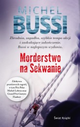 Okładka produktu Michel Bussi - Morderstwo na Sekwanie