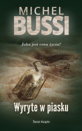 Okładka produktu Michel Bussi - Wyryte w piasku