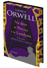 Okładka produktu George Orwell - Na dnie w Paryżu i w Londynie (edycja kolekcjonerska)