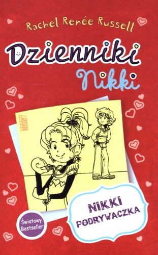 Nikki Podrywaczka. Seria Dzienniki Nikki. Tom 6