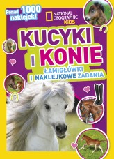 Okładka produktu praca zbiorowa - National Geographic Kids. Kucyki i konie. Łamigłówki i naklejkowe zadania