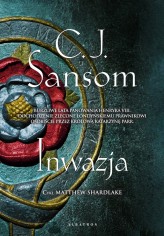 Okładka produktu C.J. Sansom - Inwazja (ebook)