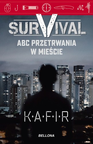 Survival. ABC przetrwania w mieście