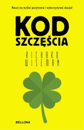 Okładka produktu Richard Wiseman - Kod szczęścia