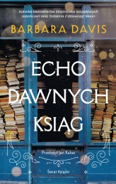 Okładka produktu Barbara Davis - Echo dawnych ksiąg (ebook)