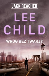 Okładka produktu Lee Child - Jack Reacher: Wróg bez twarzy