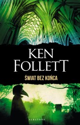 Okładka produktu Ken Follett - Świat bez końca (wydanie specjalne)