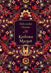 Okładka produktu Aleksander Dumas - Królowa Margot (elegancka edycja)