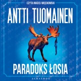 Okładka produktu Antti Tuomainen - Paradoks łosia (audiobook)