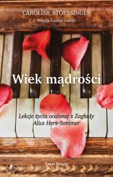 Okładka produktu Caroline Stoessinger - Wiek mądrości