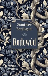 Okładka produktu Stanisław Brejdygant - Rodowód (ebook)