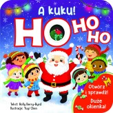 Okładka produktu Yuyi Chen (ilustr.), Holly Berry-Byrd - A kuku! HO HO HO