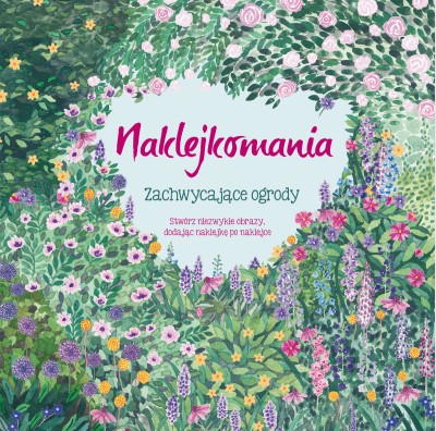 Naklejkomania Zachwycające ogrody