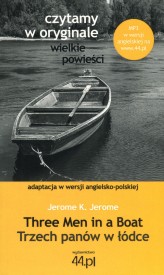Okładka produktu Jerome K. Jerome - Three Men in a Boat / Trzech panów w łódce. Czytamy w oryginale wielkie powieści