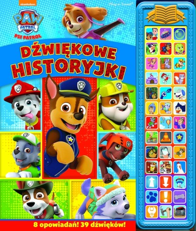 Psi Patrol Dźwiękowe historyjki. 8 opowiadań! 39 dźwięków!