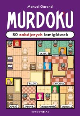 Okładka produktu Manuel Garand - Murdoku. 80 zabójczych łamigłówek