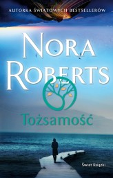 Okładka produktu Nora Roberts - Tożsamość