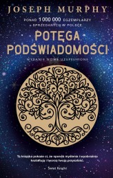 Okładka produktu Joseph Murphy - Potęga podświadomości (ekskluzywna edycja)