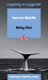 Okładka produktu Herman Melville - Moby Dick. Czytamy w oryginale