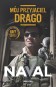 Mój przyjaciel Drago