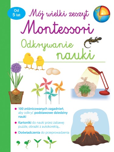 Mój wielki zeszyt Montessori. Odkrywanie nauki