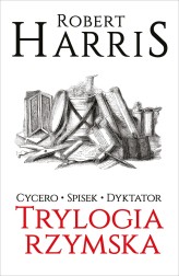 Okładka produktu Robert Harris - Trylogia rzymska. Tom 1-3