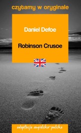 Okładka produktu Daniel Defoe - Robinson Crusoe. Czytamy w oryginale