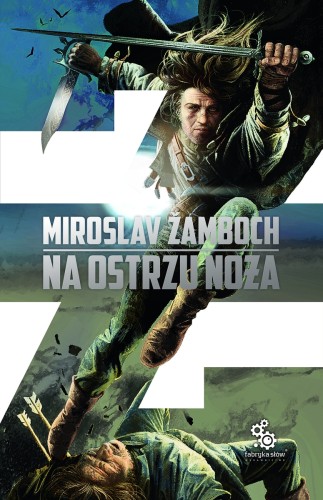 Na ostrzu noża. Cykl o Koniaszu. Tom 1