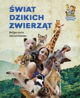 Okładka produktu Małgorzata Zdziechowska - Świat dzikich zwierząt
