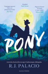 Okładka produktu R. J. Palacio - Pony
