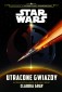 Star Wars. Utracone gwiazdy