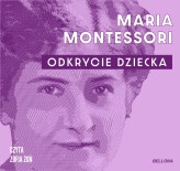 Okładka produktu Maria Montessori - Odkrycie dziecka (audiobook)