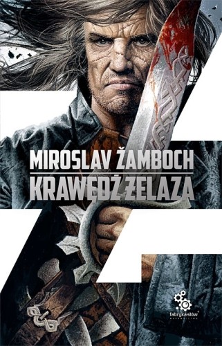 Krawędź żelaza. Cykl o Koniaszu. Tom 2