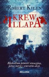 Okładka produktu Robert Kilen - Krew Illapa (ebook)