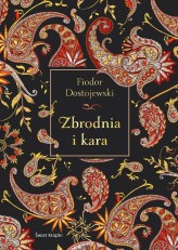 Okładka produktu Fiodor Dostojewski - Zbrodnia i kara (edycja kolekcjonerska)