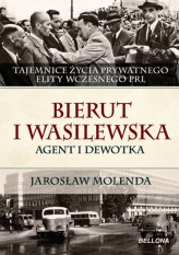 Okładka produktu Jarosław Molenda - Bierut i Wasilewska. Agent i dewotka (ebook)
