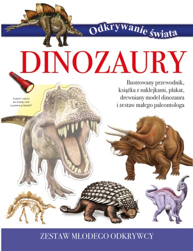 Zestaw młodego odkrywcy. Odkrywania świata Dinozaury