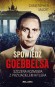 Spowiedź Goebbelsa. Szczera rozmowa z przyjacielem Hitlera (książka z autografem)
