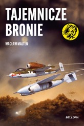 Okładka produktu Wacław Malten - Tajemnicze bronie (ebook)