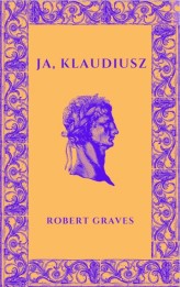 Okładka produktu Robert Graves - Ja, Klaudiusz