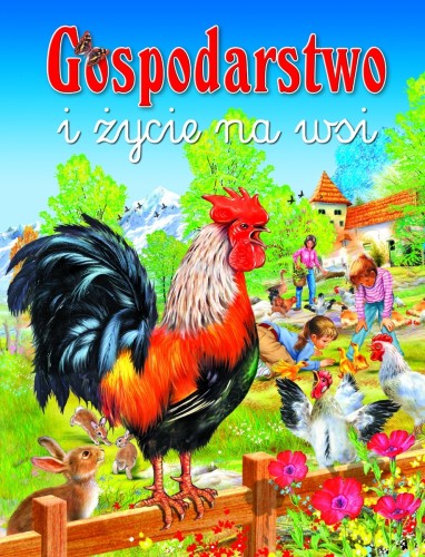 Gospodarstwo i życie na wsi